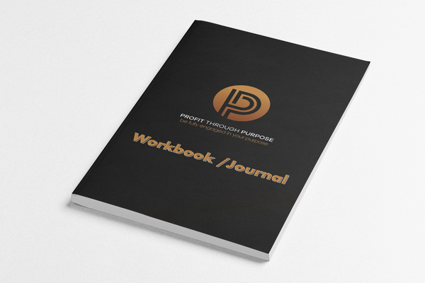 Profit Through Purpose Workbook/journal